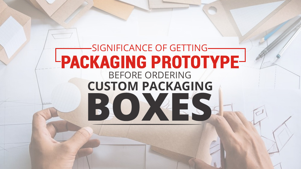 Packaging Prototype Blog UK
