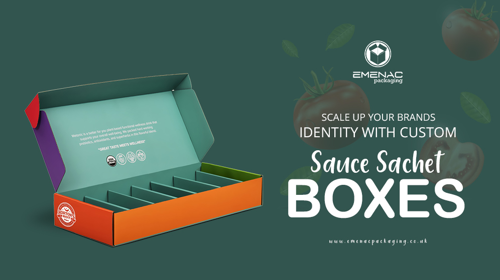 Sauce Sachet Boxes Blog UK
