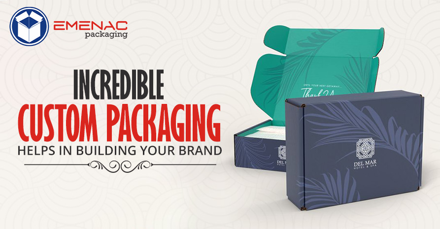 BLOG IMAGE Incredible Custom Packaging Helps in Building Your Brand EP UK 24 02 2023