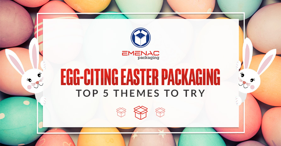 Egg citing Easter Packaging Top 5 Themes to Try EP UK