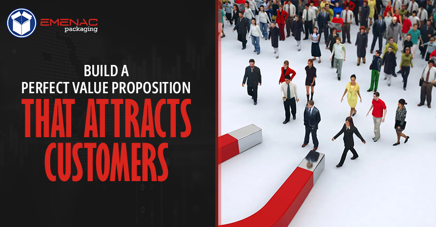 Build A Perfect Value Proposition That Attracts Customers EP UK