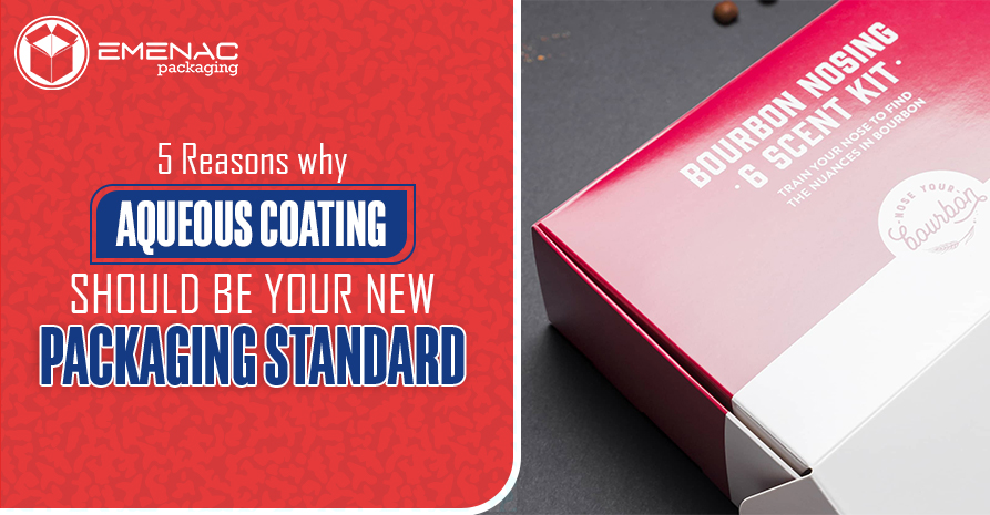 EP UK 5 Reasons Why Aqueous Coating Should be Your New Packaging Standard