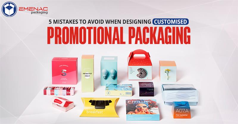 5 Mistakes to Avoid When Designing Customised Promotional Packaging EP UK