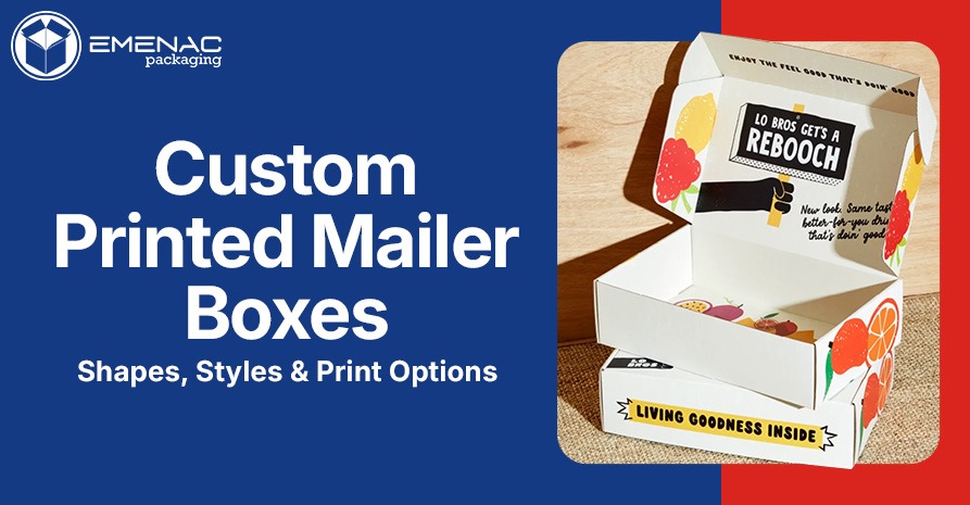 Custom Printed Mailer Boxes Shapes Styles Print Options EP UK 91d9b269